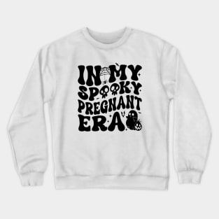 In My Spooky Pregnant Era Ghost Halloween Pregnant Mom Women Crewneck Sweatshirt